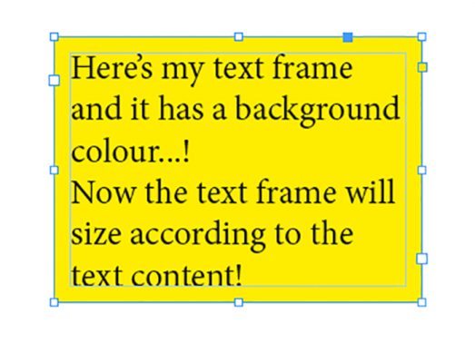Square Frame Around Text Indesign AUTO-SIZING TEXT FRAMES IN INDESIGN - Highlander Training